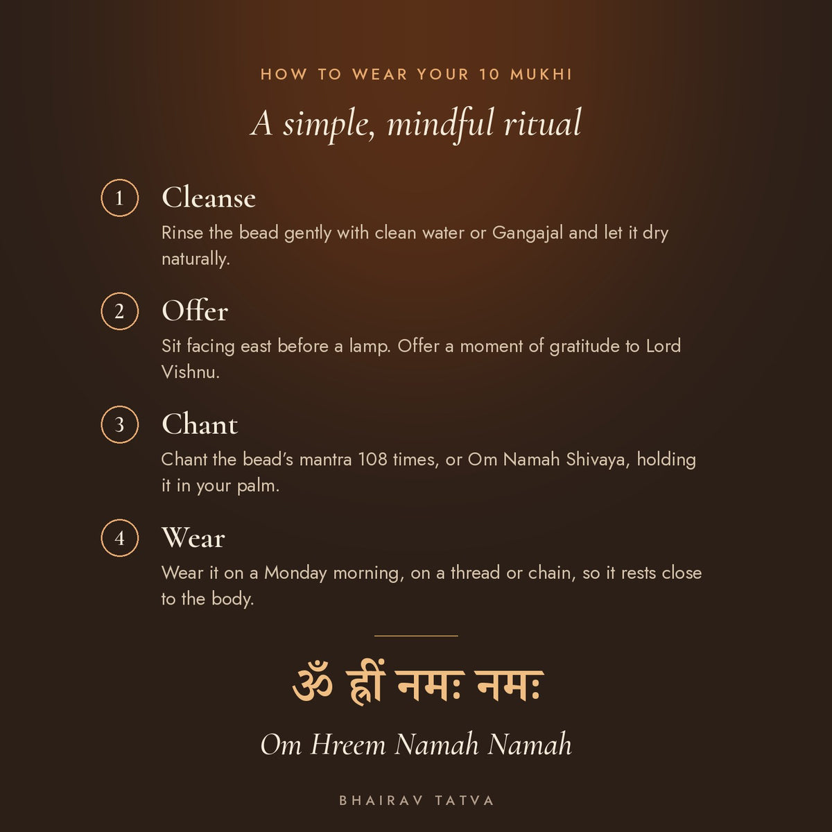 How to wear the 10 Mukhi Rudraksha: cleanse, offer, chant Om Hreem Namah Namah, wear