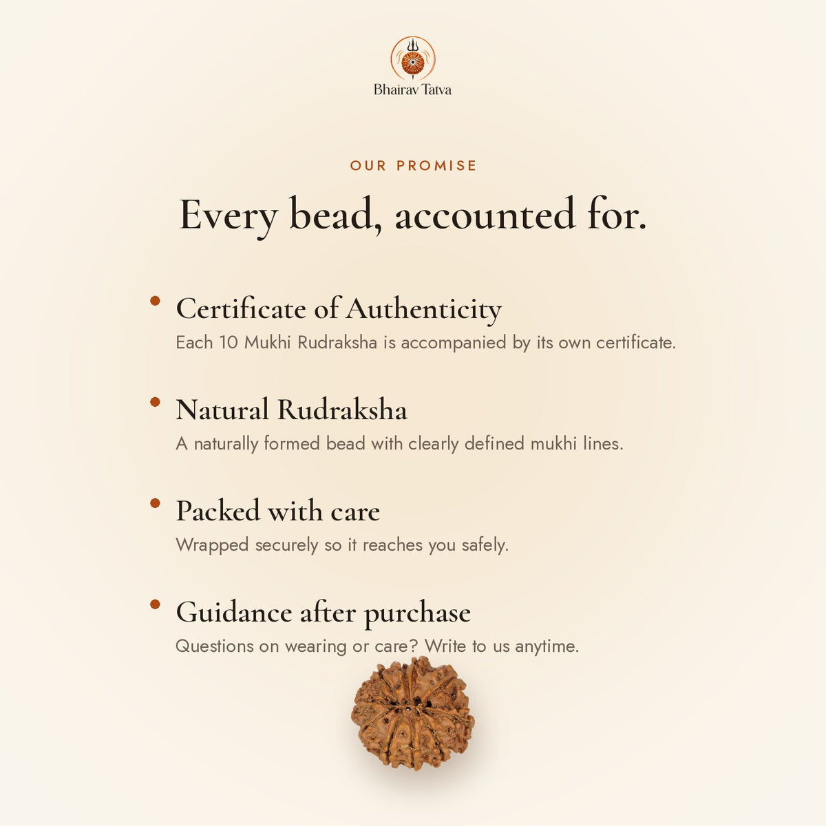 Every Bhairav Tatva Rudraksha comes with a Certificate of Authenticity