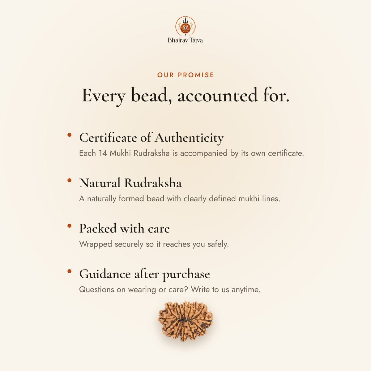 Every Bhairav Tatva Rudraksha comes with a Certificate of Authenticity