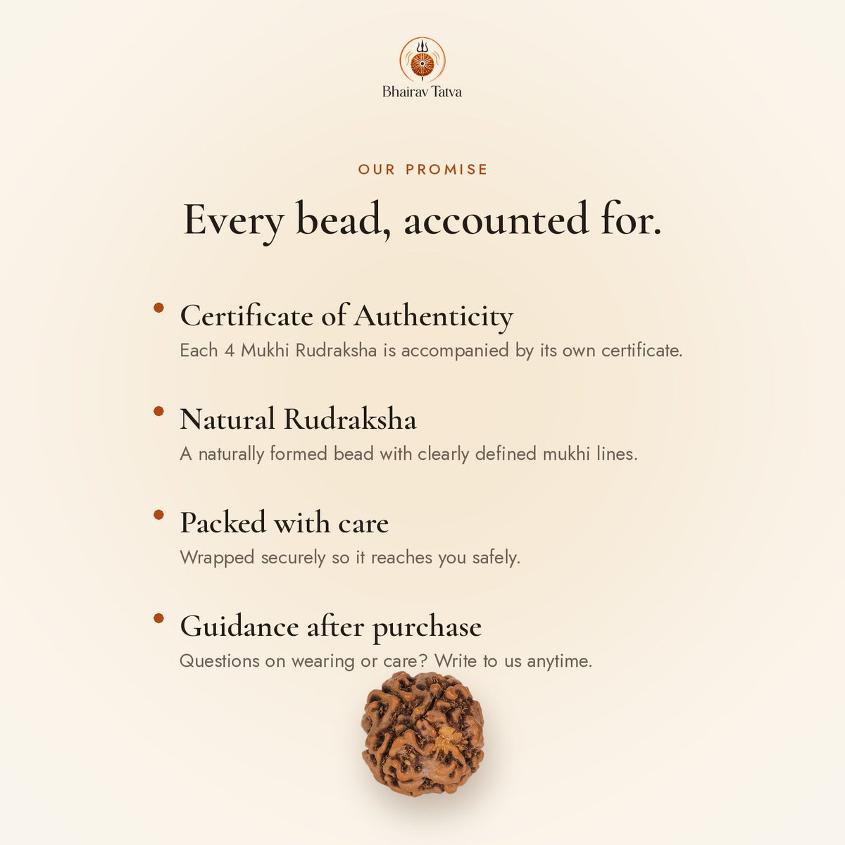 Every Bhairav Tatva Rudraksha comes with a Certificate of Authenticity