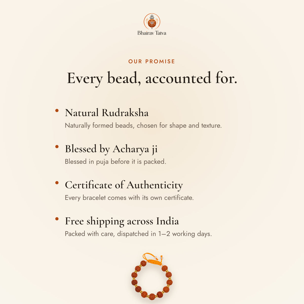 Our promise: natural beads, blessed by Acharya ji, Certificate of Authenticity, free shipping across India