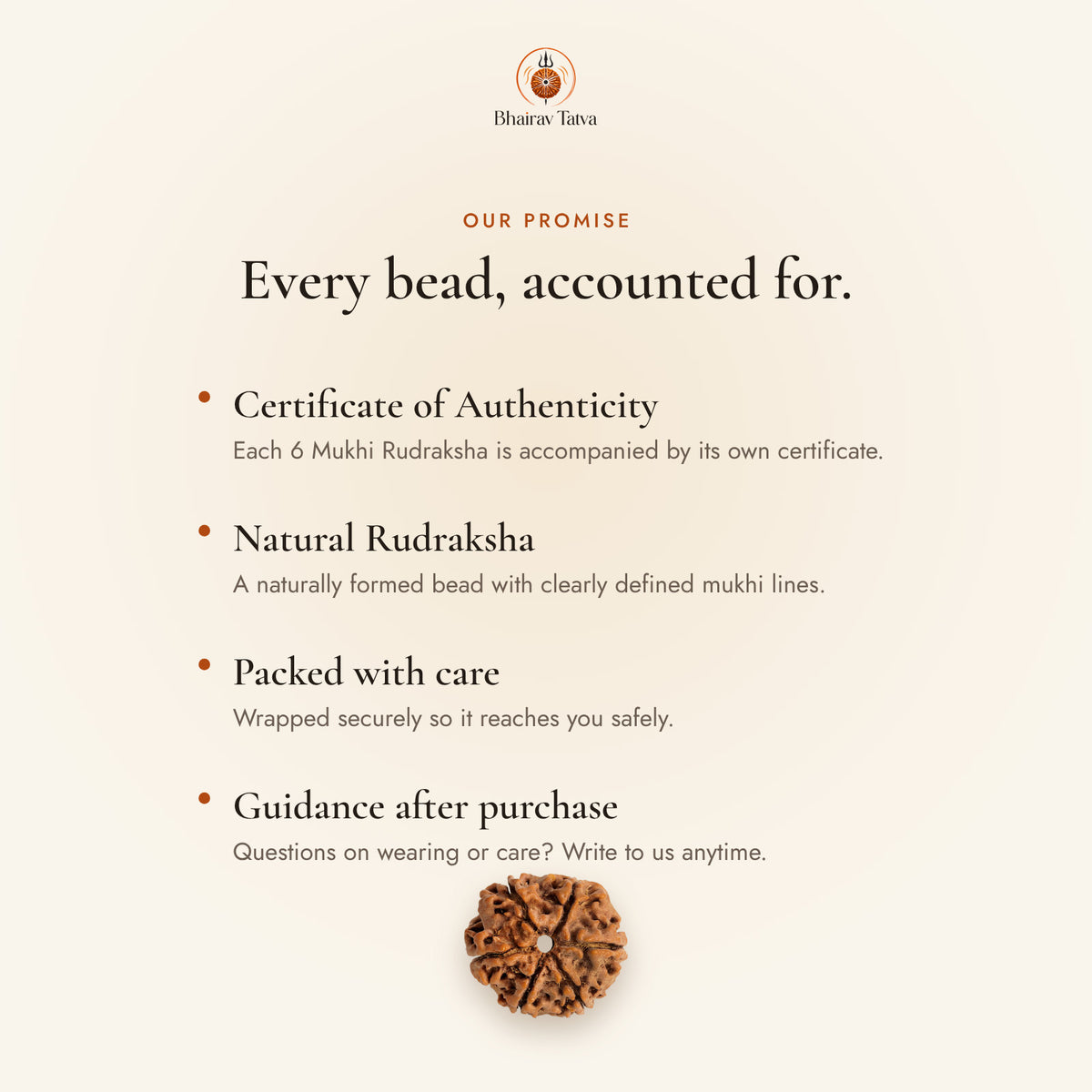 Every Bhairav Tatva Rudraksha comes with a Certificate of Authenticity