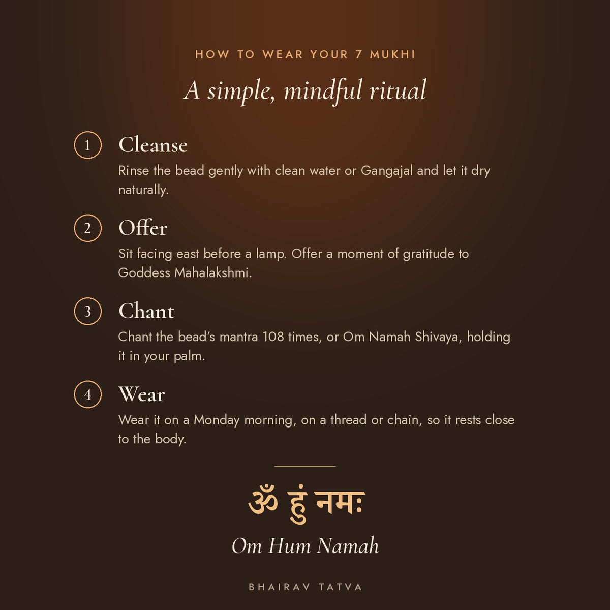 How to wear the 7 Mukhi Rudraksha: cleanse, offer, chant Om Hum Namah, wear