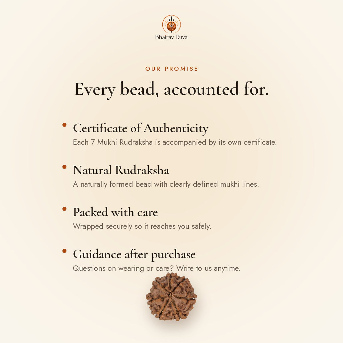 Every Bhairav Tatva Rudraksha comes with a Certificate of Authenticity