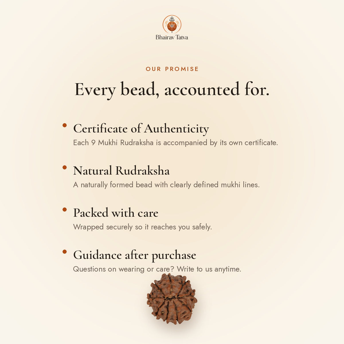 Every Bhairav Tatva Rudraksha comes with a Certificate of Authenticity