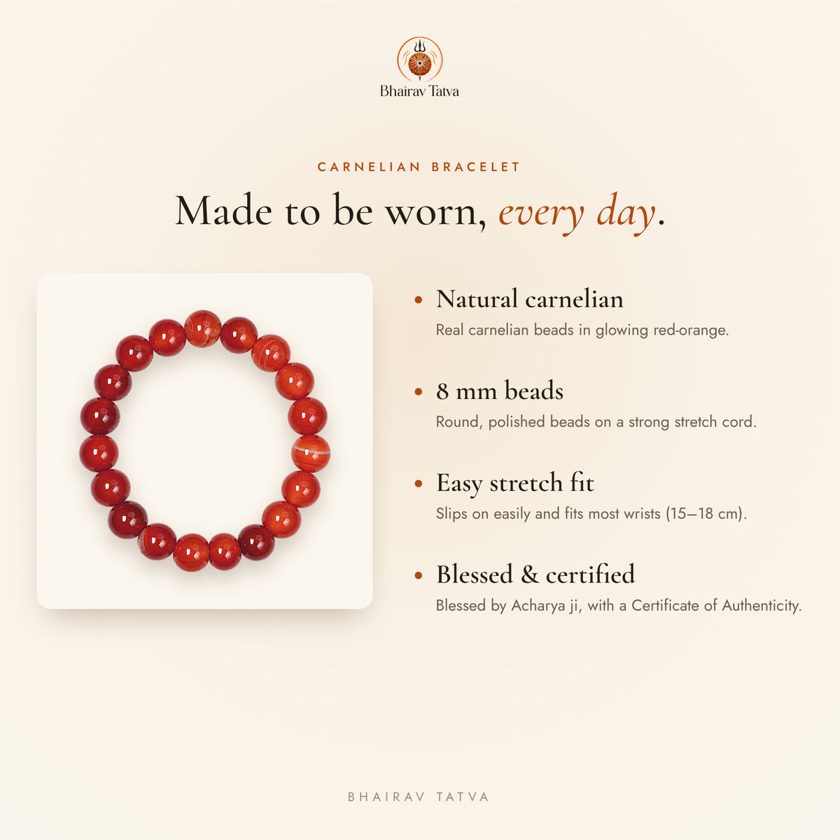Carnelian Bracelet features: natural stone, 8 mm beads, stretch fit, blessed and certified