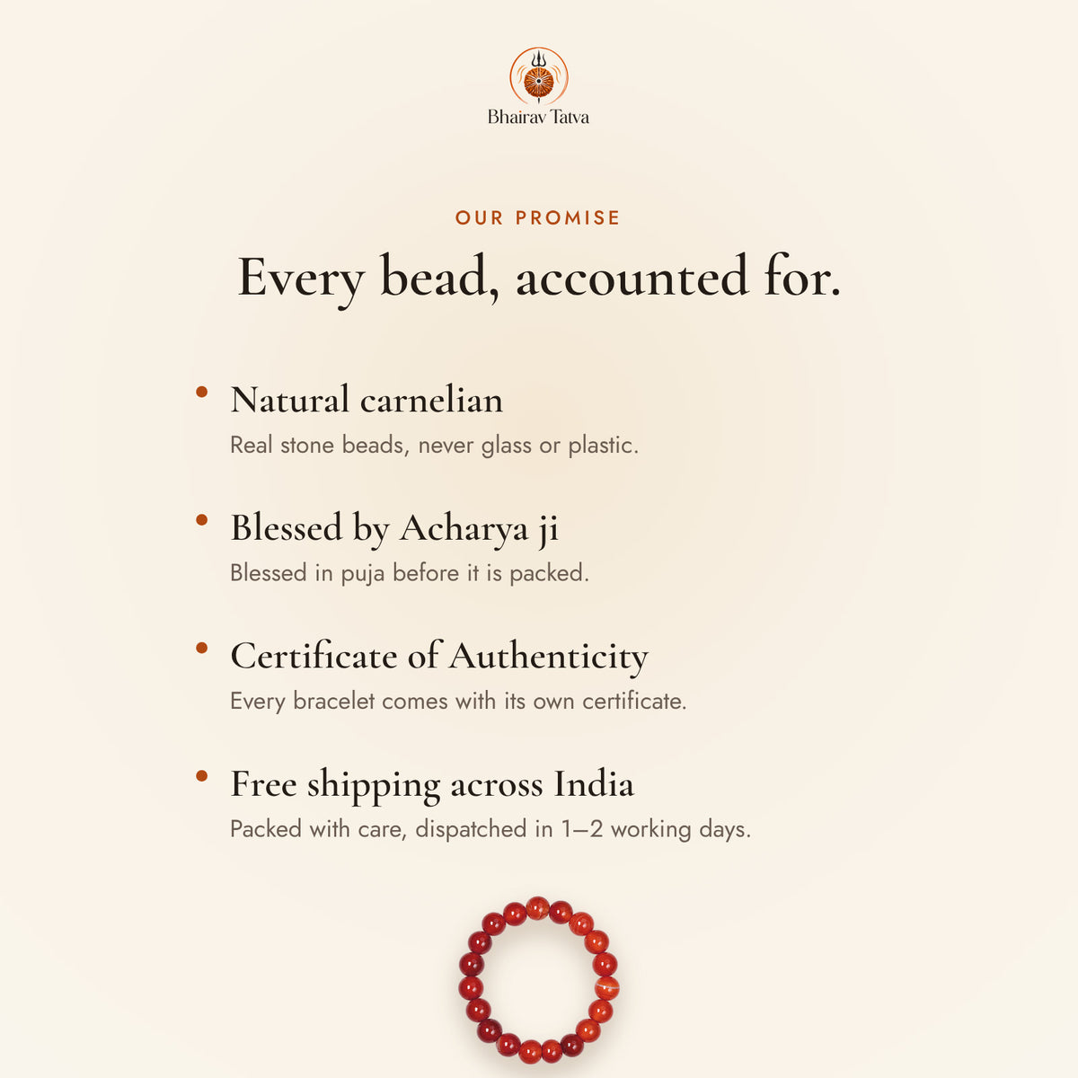 Our promise: natural beads, blessed by Acharya ji, Certificate of Authenticity, free shipping across India