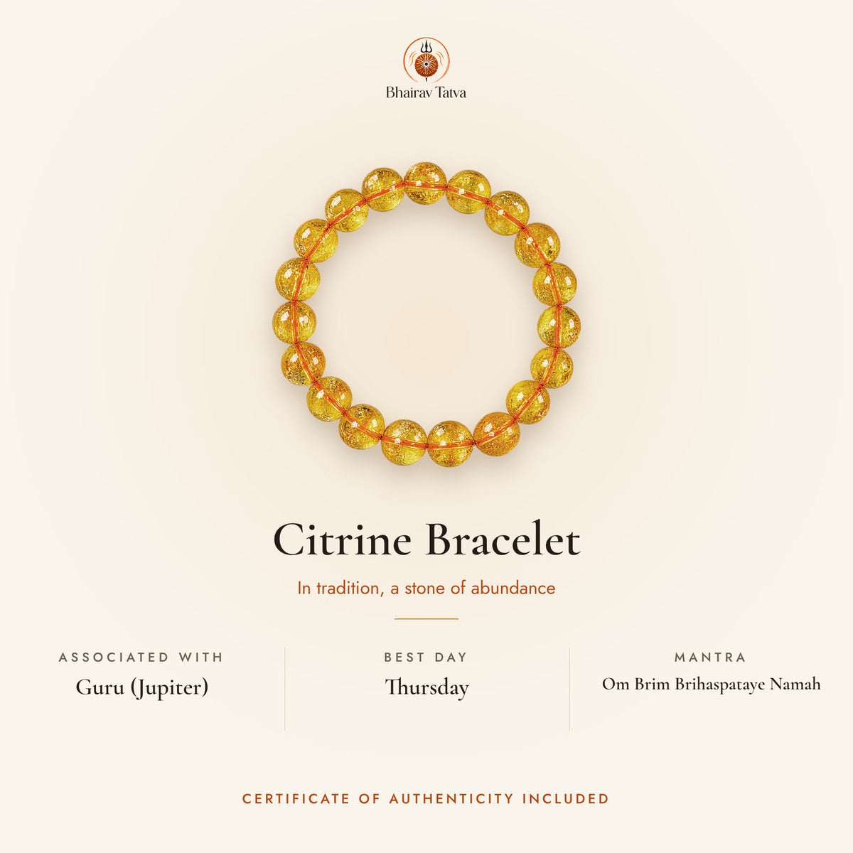 Citrine Bracelet: associated with Guru (Jupiter), best day Thursday, mantra Om Brim Brihaspataye Namah