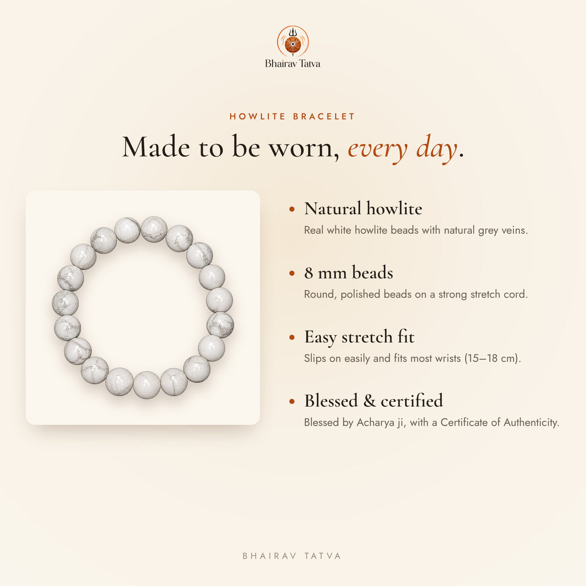 Howlite Bracelet features: natural stone, 8 mm beads, stretch fit, blessed and certified