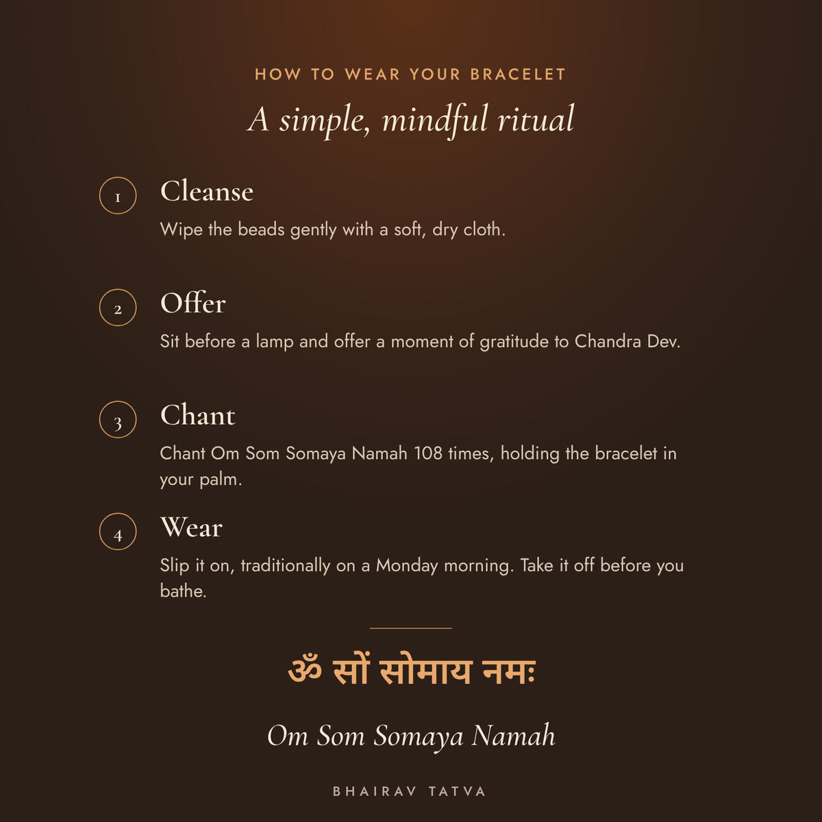 How to wear the Moonstone Bracelet: cleanse, offer, chant Om Som Somaya Namah, wear