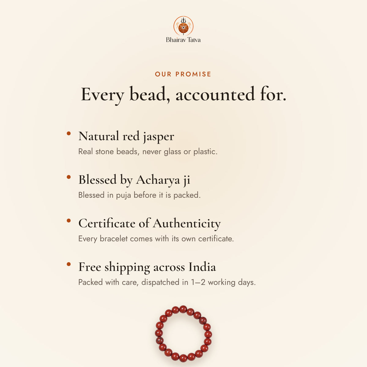 Our promise: natural beads, blessed by Acharya ji, Certificate of Authenticity, free shipping across India